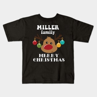 Family Christmas - Merry Christmas MILLER family, Family Christmas Reindeer T-shirt, Pjama T-shirt Kids T-Shirt